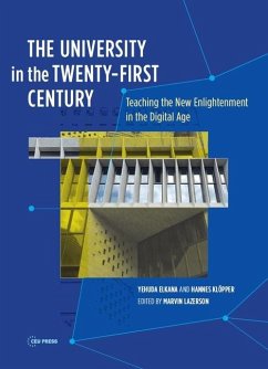 The University in the Twenty-First Century - Elkana, Yehuda