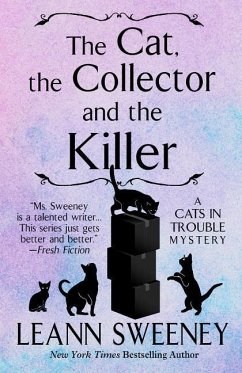 The Cat, the Collector, and the Killer - Sweeney, Leann