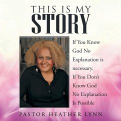 This Is My Story - Lynn, Pastor Heather