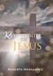 Reencounter With Jesus - Bild 1