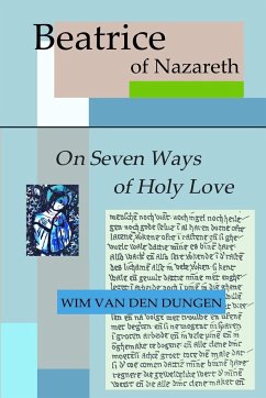 On Seven Ways of Holy Love - Dungen, Wim van den