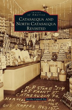 Catasauqua and North Catasauqua Revisited - Fox, Martha Capwell