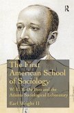 The First American School of Sociology