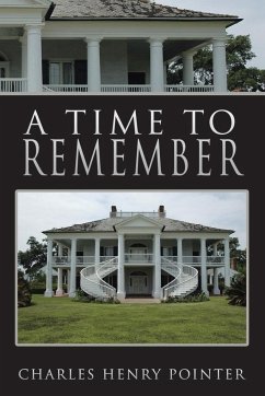 A Time to Remember - Pointer, Charles Henry