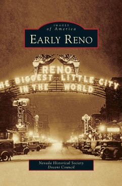Early Reno - Nevada Historical Society Docent Council