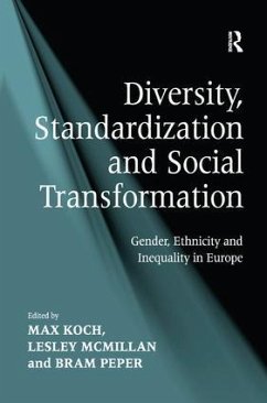 Diversity, Standardization and Social Transformation - McMillan, Lesley
