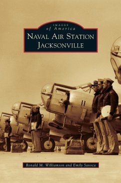Naval Air Station Jacksonville - Williamson, Ronald M.; Savoca, Emily