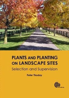 Plants and Planting on Landscape Sites - Thoday, Peter