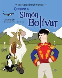 Conoce a Simon Bolivar - Iturralde, Edna