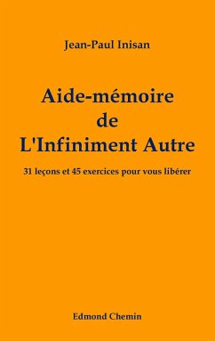 Aide-mémoire de l'Infiniment Autre - Inisan, Jean-Paul