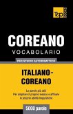 Vocabolario Italiano-Coreano per studio autodidattico - 5000 parole