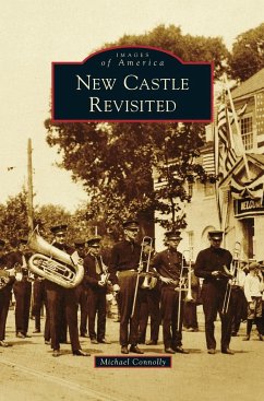 New Castle Revisited - Connolly, Michael
