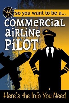 Commercial Airline Pilot - Atlantic Publishing Group