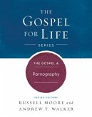 The Gospel & Pornography