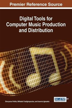 Digital Tools for Computer Music Production and Distribution