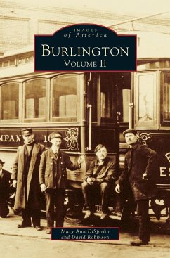 Burlington, Volume II - Dispirito, Mary Ann; Robinson, David