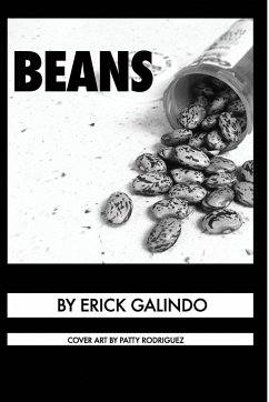 Beans - Galindo, Erick