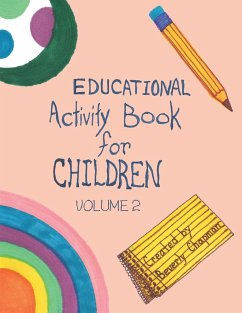 Educational Activity Book for Children Volume 2 - Chapman, Beverly