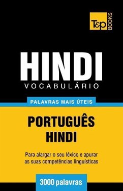 Vocabulário Português-Hindi - 3000 palavras mais úteis - Taranov, Andrey