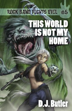 This World Is Not My Home - Butler, D. J.