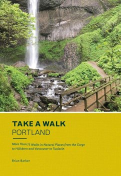 Take a Walk: Portland - Barker, Brian