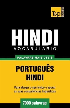 Vocabulário Português-Hindi - 7000 palavras mais úteis - Taranov, Andrey