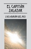 EL CAPITÁN ZALAZAR