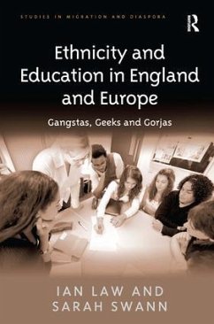 Ethnicity and Education in England and Europe - Law, Ian; Swann, Sarah