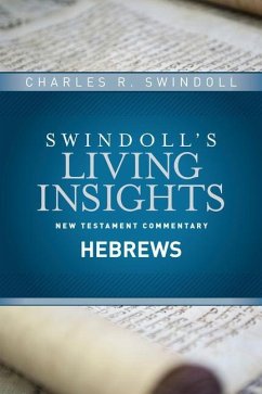 Insights on Hebrews - Swindoll, Charles R