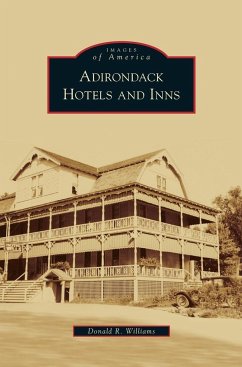 Adirondack Hotels and Inns - Williams, Donald R.