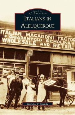 Italians in Albuquerque - Ciotola, Nicholas P.