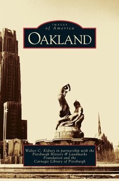 Oakland - Kidney, Walter C.; Pittsburgh History & Landmarks Foundatio; Carnegie Library Of Pittsburgh