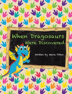 When Dragosaurs Were Discovered