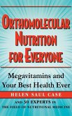 Orthomolecular Nutrition for Everyone