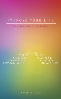 Improve Your Life - Johnson, Janice