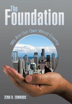 The Foundation - Edwards, Zeno D.