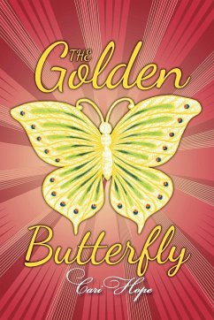 The Golden Butterfly - Hope, Cari