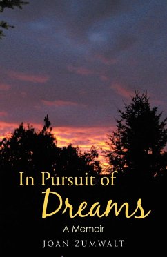 In Pursuit of Dreams - Zumwalt, Joan