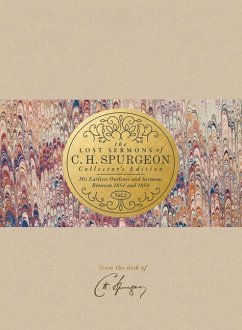 The Lost Sermons of C. H. Spurgeon Volume II -- Collector's Edition - Spurgeon, Charles Haddon