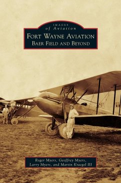 Fort Wayne Aviation - Myers, Roger; Myers, Geoffrey; Myers, Larry