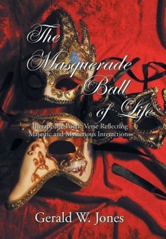 The Masquerade Ball of Life
