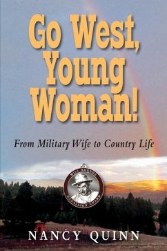 Go West, Young Woman! - Quinn, Nancy