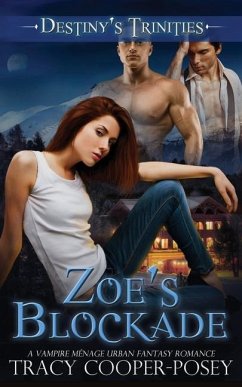 Zoe's Blockade - Cooper-Posey, Tracy