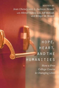 Hope, Heart, and the Humanities: How a Free College Course Is Changing Lives