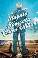 Hayata Rövesata Ceken Adam - Backman, Fredrik