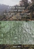 Cedar Forests, Cedar Ships Cedar Forests, Cedar Ships
