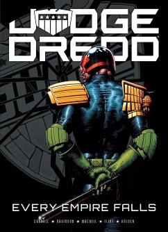 Judge Dredd: Every Empire Falls - Carroll, Michael