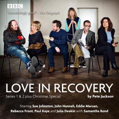 Love in Recovery: Series 1 & 2: The BBC Radio 4 Comedy Drama - Jackson, Pete