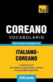 Vocabolario Italiano-Coreano per studio autodidattico - 3000 parole