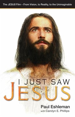 I Just Saw Jesus - Eshleman, Paul; Phillips, Carolyn E.
